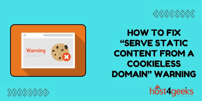 How to Fix “Serve Static Content From a Cookieless Domain” Warning