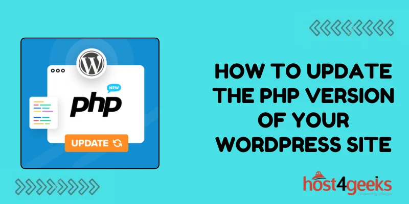 How to Update the PHP Version of Your WordPress Site