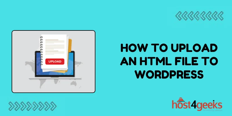 How to Upload an HTML File to WordPress