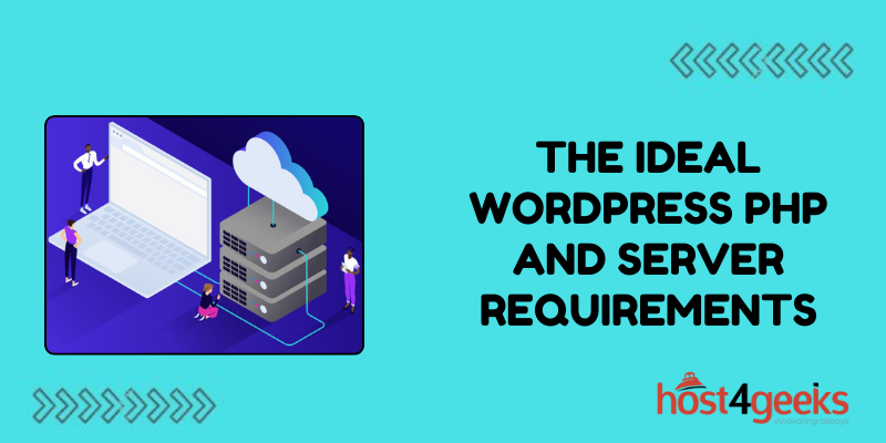 The Ideal WordPress PHP and Server Requirements – A Complete Guide
