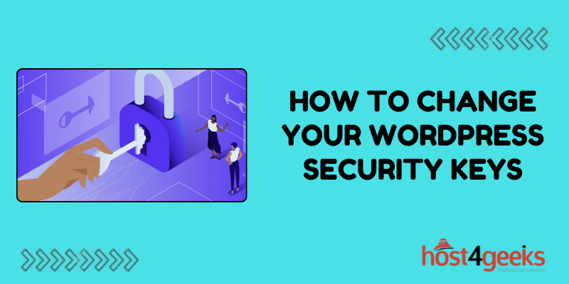How To Change Your WordPress Security Keys