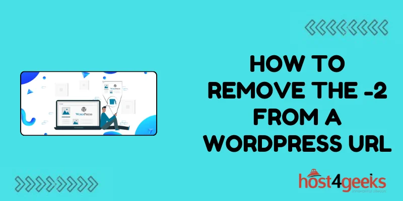 How To Remove the -2 From a WordPress URL