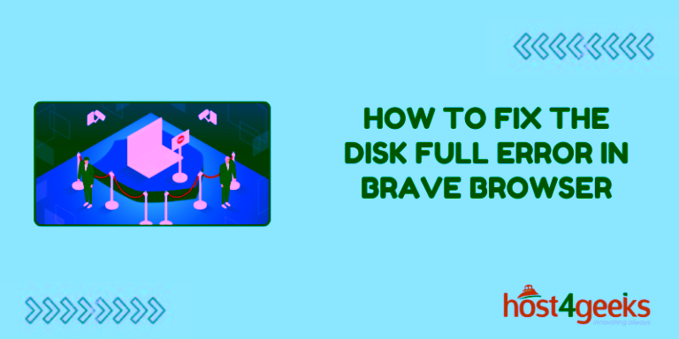 How To Fix the Disk Full Error in Brave Browser