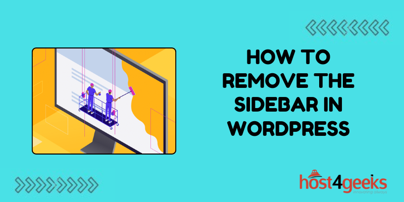 How to Remove the Sidebar in WordPress