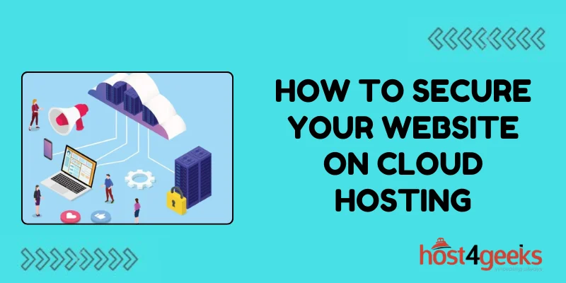 How to Secure Your Website on Cloud Hosting