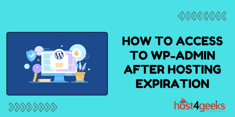 How to Access to wp-admin after hosting expiration