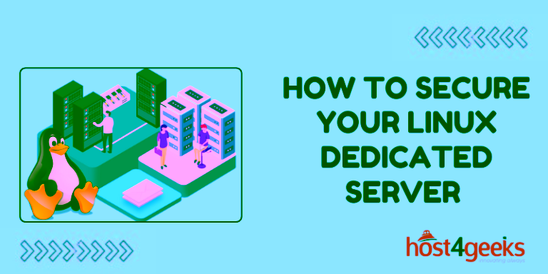 How to Secure Your Linux Dedicated Server