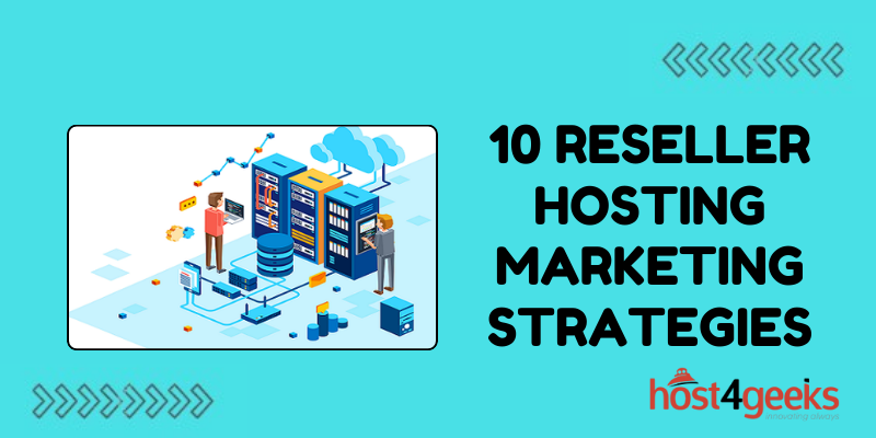 10 Reseller Hosting Marketing Strategies