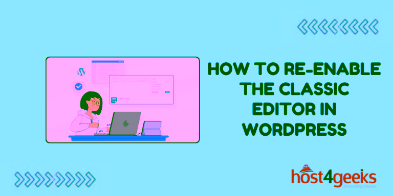 How to Re-enable the Classic Editor in WordPress