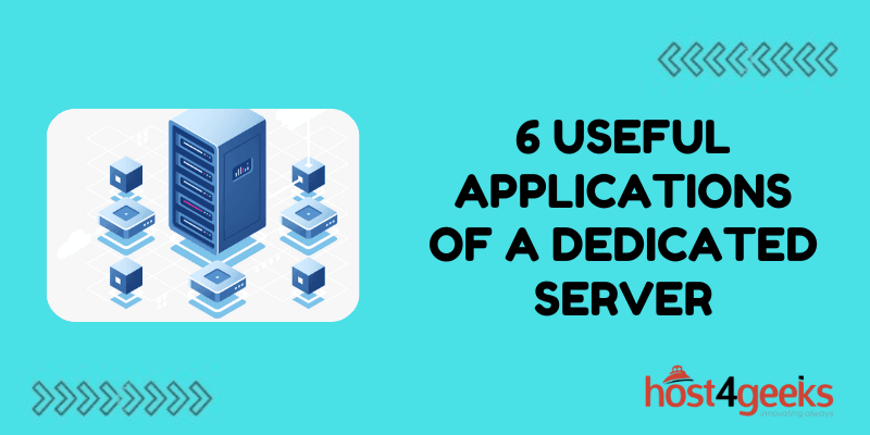 6 Useful Applications Of A Dedicated Server