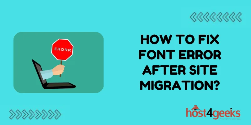 How to Fix Font Error After Site Migration
